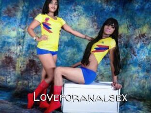 Loveforanalsex