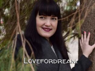 Lovefordream