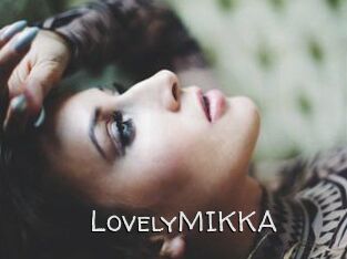 LovelyMIKKA
