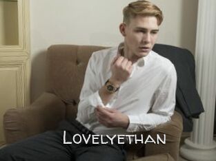 Lovelyethan