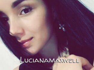 Lucianamaxwell