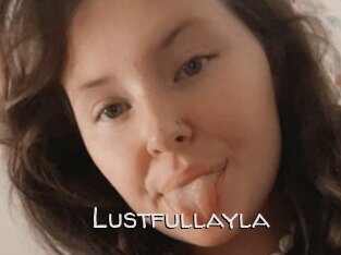 Lustfullayla