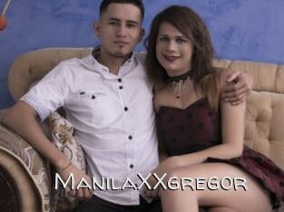 ManilaXXgregor