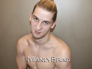 ManlyBrad