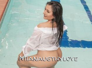 Mianaugthylove