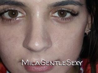 MilaGentleSexy