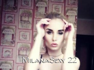 MilanaSexy_22