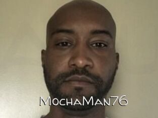 MochaMan76