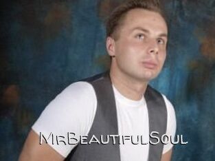 MrBeautifulSoul