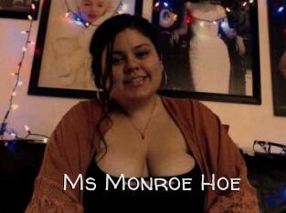 Ms_Monroe_Hoe