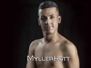 MyllerHott