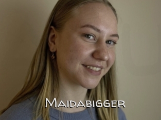 Maidabigger
