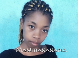 Mamitiananadia