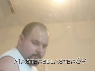 Mastersblaster69