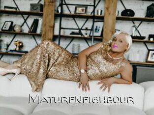 Matureneighbour