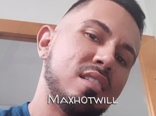 Maxhotwill