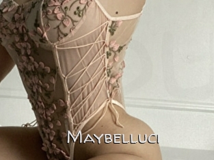Maybelluci