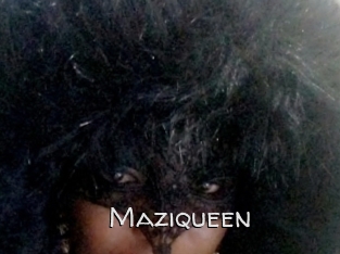 Maziqueen