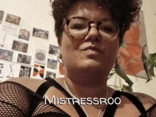 Mistressroo