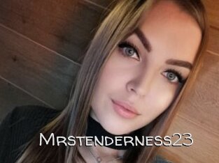 Mrstenderness23
