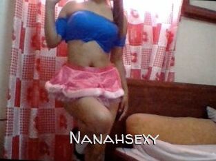 Nanahsexy