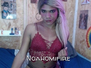 Noahomifire