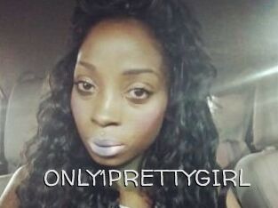 ONLY1PRETTYGIRL