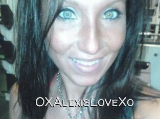 OXAlexisLoveXo
