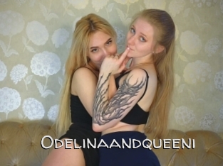 Odelinaandqueeni