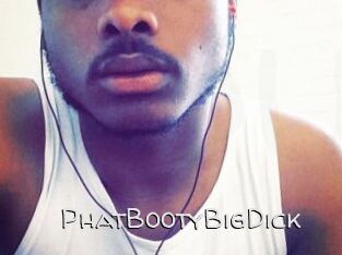 PhatBootyBigDick