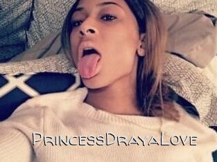 PrincessDrayaLove