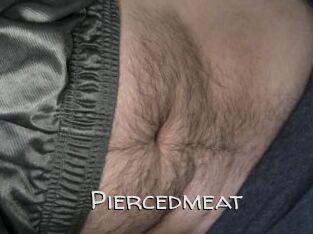 Piercedmeat