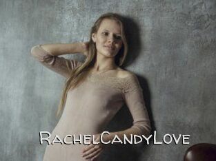RachelCandyLove