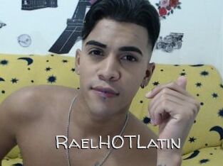 RaelHOTLatin