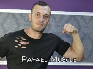 Rafael_Muscle