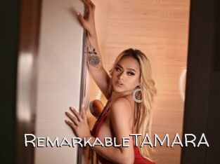 RemarkableTAMARA