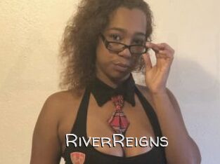 RiverReigns