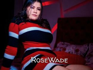 RoseWade