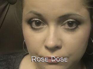 Rose_Dose