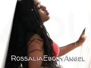 RossaliaEbonyAngel