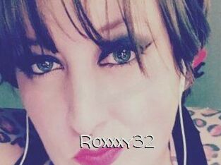 Roxxxy32