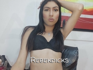 Rebekdicks