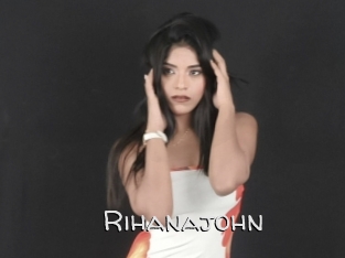 Rihanajohn