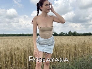 Roseayana