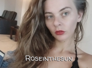 Roseinthesun