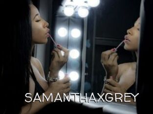 SAMANTHAXGREY