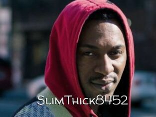 SlimThick8452