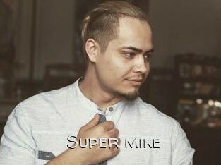 Super_mike_