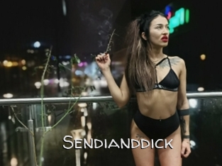Sendianddick