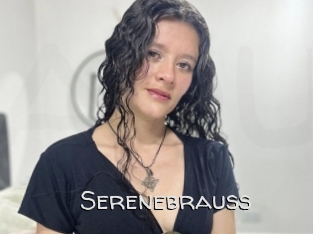 Serenebrauss